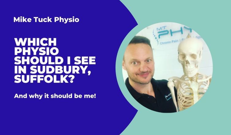 Which Physio should I see in Sudbury, Suffolk?